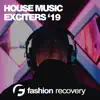 Various Artists - House Music Exciters Summer '19